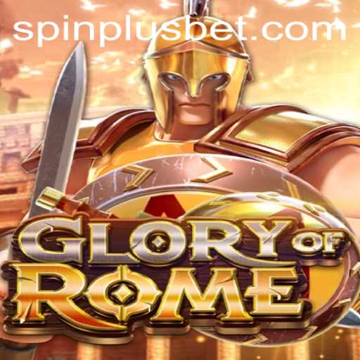 GloryofRome: The Strategic SpinPlus Experience