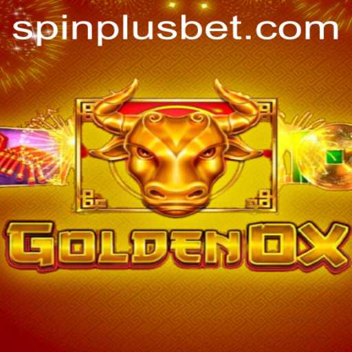 GoldenOx: An Exciting Adventure with SpinPlus Technology
