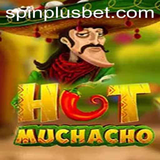 Unveiling HotMuchacho: A Captivating Gaming Adventure with SpinPlus