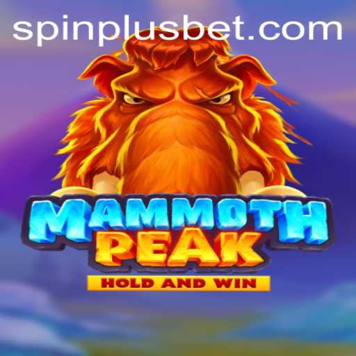 Discover the Thrills of MammothPeak: A Deep Dive into the Exciting New Game with SpinPlus