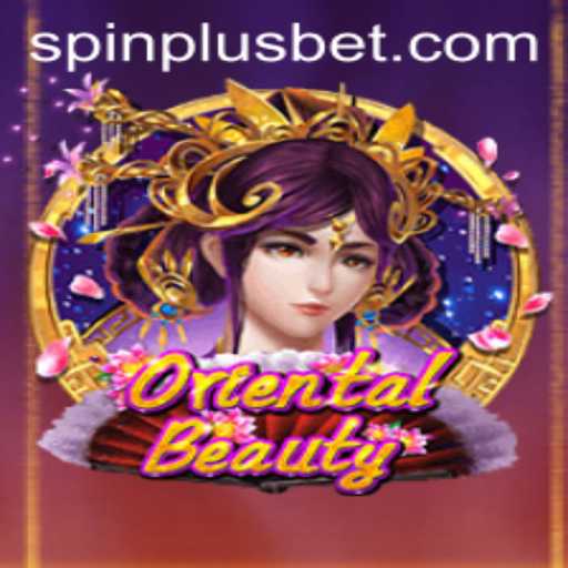 Exploring the World of OrientalBeauty and Its Thrilling SpinPlus Feature